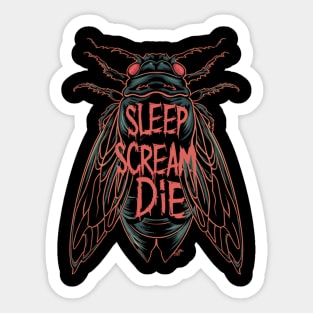 Cicada Sleep Scream Die Entomology Cicada Fest 2024 Sticker